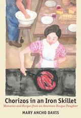 cover of Chorizos in an Iron Skillet: Memories and Recipes from an American Basque Daughter