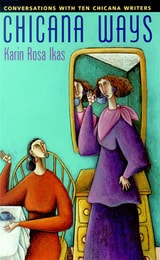 cover of Chicana Ways: Conversations With Ten Chicana Writers