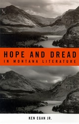 cover of Hope And Dread In Montana Literature