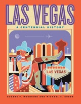cover of Las Vegas: A Centennial History