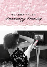 cover of Swooning Beauty: A Memoir Of Pleasure