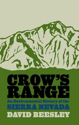 cover of Crow's Range: An Environmental History Of The Sierra Nevada