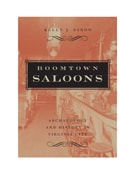 cover of Boomtown Saloons: Archaeology And History In Virginia City