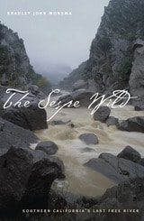 cover of The Sespe Wild: Southern California'S Last Free River