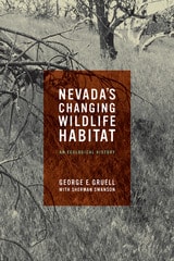 cover of Nevada's Changing Wildlife Habitat: An Ecological History