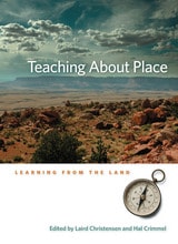 cover of Teaching About Place: Learning From The Land