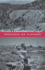 cover of Nevada's Environmental Legacy: Progress or Plunder