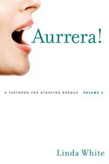 cover of Aurrera!: A Textbook for Studying Basque, Volume 2
