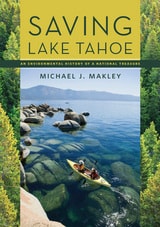 cover of Saving Lake Tahoe: An Environmental History of a National Treasure