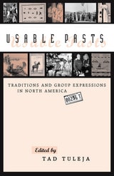 cover of Usable Pasts: Traditions and Group Expressions in North America