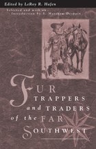 cover of Fur Trappers Traders Of The Far Southwest