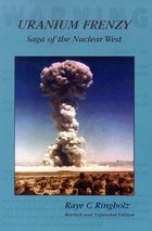 cover of Uranium Frenzy: Saga of the Nuclear West