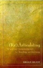 cover of Rearticulating Writing Assessment for Teaching and Learning