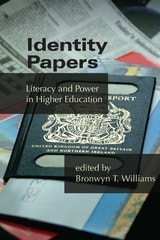 cover of Identity Papers: Literacy and Power in Higher Education