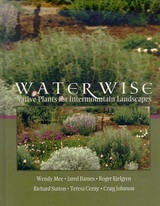 cover of Water Wise: Native Plants for Intermountain Landscapes