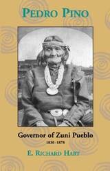cover of Pedro Pino: Governor of Zuni Pueblo, 1830-1878