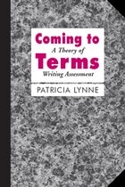 cover of Coming To Terms: A Theory of Writing Assessment