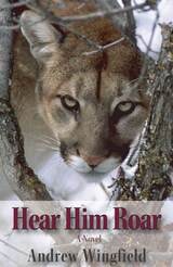 cover of Hear Him Roar: A Novel