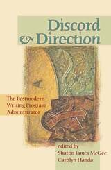 cover of Discord And Direction: The Postmodern Writing Program Administrator
