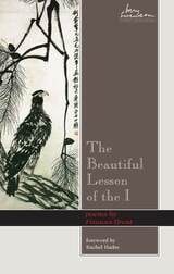 cover of Beautiful Lesson of the I: poems