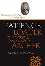 cover of Recollections of Past Days: The Autobiography of Patience Loader Rozsa Archer