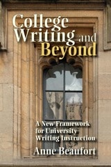 cover of College Writing and Beyond: A New Framework for University Writing Instruction