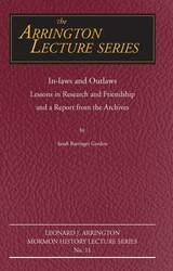cover of In-laws and Outlaws: Lessons in Research and Friendship and a Report from the Archives