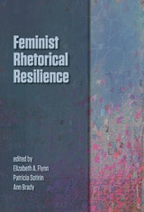 cover of Feminist Rhetorical Resilience