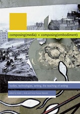 cover of Composing Media Composing Embodiment