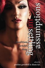 cover of Unsettling Assumptions: Tradition, Gender, Drag