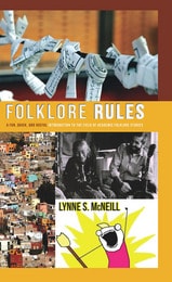 cover of Folklore Rules: A Fun, Quick, and Useful Introduction to the Field of Academic Folklore Studies