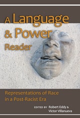 cover of Language and Power Reader: Representations of Race in a "Post-Racist" Era