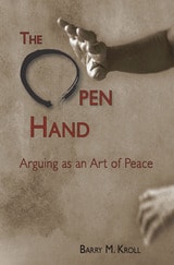 cover of Open Hand: Arguing as an Art of Peace