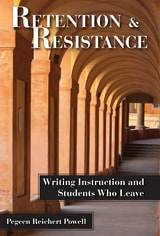 cover of Retention and Resistance: Writing Instruction and Students Who Leave