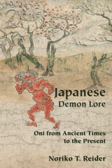 cover of Japanese Demon Lore: Oni from Ancient Times to the Present