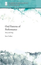 cover of Oral Patterns of Performance: Story and Song