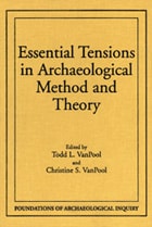 cover of Essential Tensions in Archaeological Method and Theory
