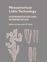 cover of Mesoamerican Lithic Technology