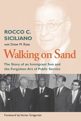 cover of Walking On Sand: The Story of an Immigrant Son and the Forgotten Art of Public Service