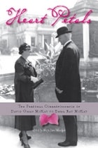 cover of Heart Petals: The Personal Correspondence of David Oman McKay to Emma Ray McKay