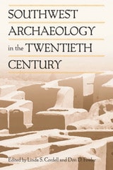 cover of Southwest Archaeology in the Twentieth Century