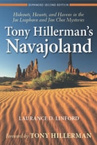 cover of Tony Hillerman's Navajoland: Hideouts, Haunts, and Havens in the Joe Leaphorn and Jim Chee Mysteries