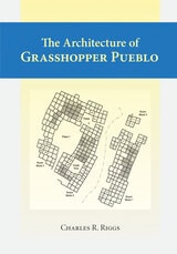 cover of Architecture Of Grasshopper Pueblo, The