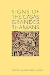 cover of Signs of the Casas Grandes Shamans