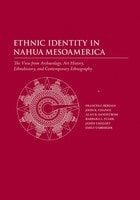 cover of Ethnic Identity in Nahua Mesoamerica: The View from Archaeology, Art History, Ethnohistory, and Contemporary Ethnography