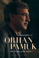 cover of Autobiographies of Orhan Pamuk: The Writer in His Novels
