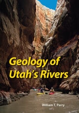 cover of Geology of Utah's Rivers