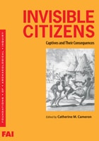 cover of Invisible Citizens: Captives and Their Consequences