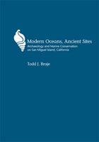 cover of Modern Oceans, Ancient Sites: Archaeology and Marine Conservation on San Miguel Island, California