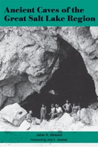 cover of Ancient Caves of the Great Salt Lake Region